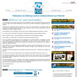 F.D.I.I - Fédération de Défense contre lantisémItisme sur Internet