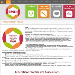 Fédération des Associations "Risques et Qualité en Santé" FAQSS