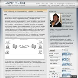 How to setup Active Directory Federation Services « GAPTHEGURU
