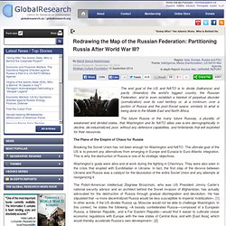Redrawing the Map of the Russian Federation: Partitioning Russia After World War III?