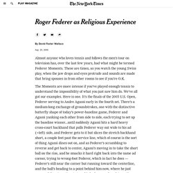 Roger Federer as Religious Experience - Tennis