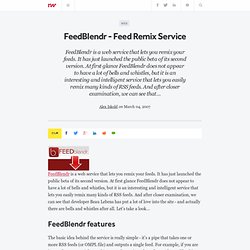 FeedBlendr - Feed Remix Service