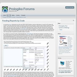 Feeding Reports by Code - Prologika (Teo Lachev's Weblog) - Prologika Forums