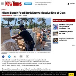 Feeding South Florida's Miami Beach Food Bank Draws Massive Line