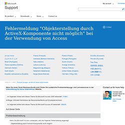 Fehlermeldung "Objekterstellung durch ActiveX-Komponente nicht möglich" bei der Verwendung von Access