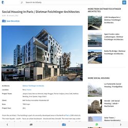 Social Housing In Paris / Dietmar Feichtinger Architectes