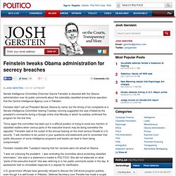 Feinstein tweaks Obama administration for secrecy breaches
