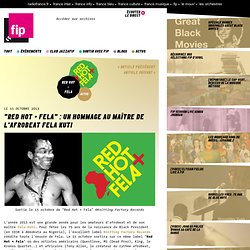 "Red Hot + Fela" : un hommage au maître de l'afrobeat Fela Kuti
