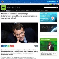 Macron se félicite de son échange téléphonique avec Obama, ce dernier dément tout soutien officiel