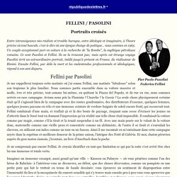 Fellini / Pasolini