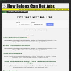 Felon needs to know where to look for a job