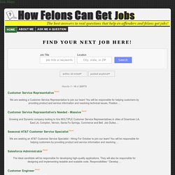 Felons Should Try Smaller Companies to get Jobs