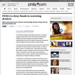 FEMA to deny funds to climate change deniers