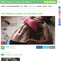 The Female Guide to Getting Lean