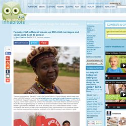 Female chief in Malawi breaks up 850 child marriages and sends girls back to school