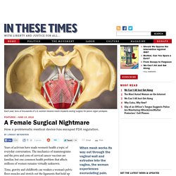 A Female Surgical Nightmare