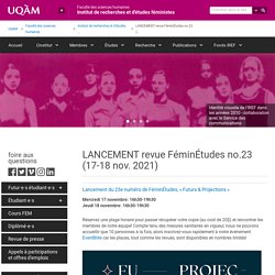 LANCEMENT revue FéminÉtudes no.23 (17-18 nov. 2021) - Institut de recherches et d'études féministes