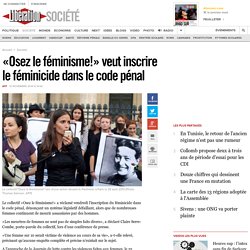 «Osez le féminisme!» veut inscrire le féminicide dans le code pénal