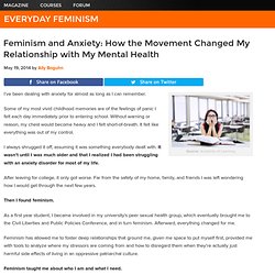 Feminism and Anxiety: How the Movement Changed My Relationship with My Mental Health