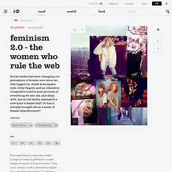feminism 2.0 - the women who rule the web