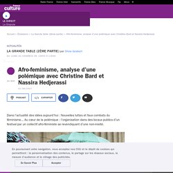 Afro-feminisme, analyse d’une polémique avec Christine Bard et Nassira Hedjerassi
