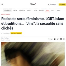 Podcast Jins, la sexualité sans clichés