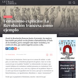 Feminismo explícito: La Revolución francesa como ejemplo
