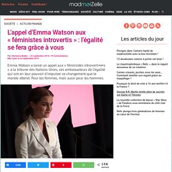 L'appel d'Emma Watson aux « féministes introvertis » : l’égalité se fera grâce à vous