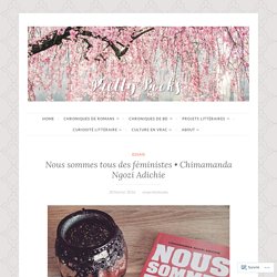 Chimamanda Ngozi Adichie – MyPrettyBooks – Blog Littéraire