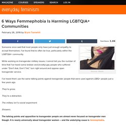 6 Ways Femmephobia Is Harming LGBTQIA+ Communities