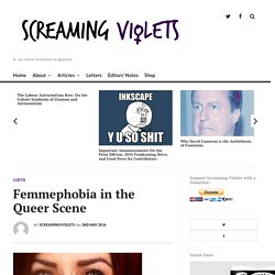 Femmephobia in the Queer Scene