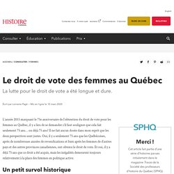 Le droit de vote des femmes au Québec - Histoire Canada