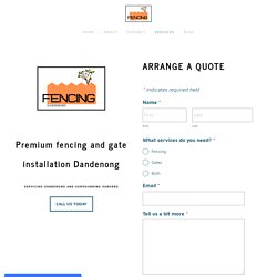 Fencing and gate services, Dandenong, VIC