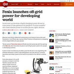 Fenix launches off-grid power for developing world