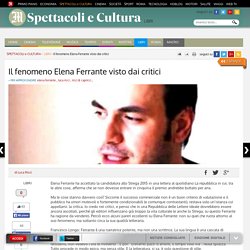 Il fenomeno Elena Ferrante visto dai critici
