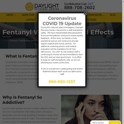 Fentanyl Withdrawal - Daylight Recovery Center