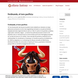 Ferdinando, el toro pacifista - Eliana Lustosa