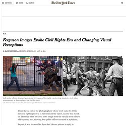 Ferguson Images Evoke Civil Rights Era and Changing Visual Perceptions