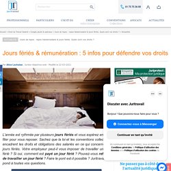 Jours fériés & rémunération : 5 infos pour défendre vos droits
