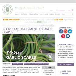 Lacto-fermented Garlic Scapes Recipe