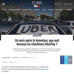 Un mois après la fermeture, que sont devenus les chauffeurs UberPop ?