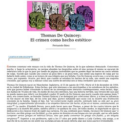 Fernando Báez: Thomas De Quincey: El crimen como hecho estético -nº 23 Espéculo