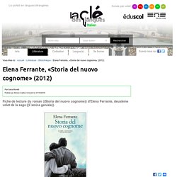 Elena Ferrante, «Storia del nuovo cognome» (2012) — Italien