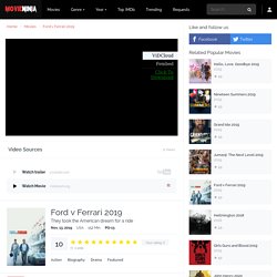 Watch Ford v Ferrari 2019 Full Movie Online Free