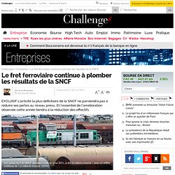 Le fret continue à plomber les résultats de la SNCF