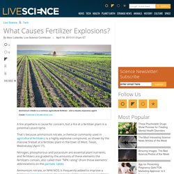 What Causes Fertilizer Explosions