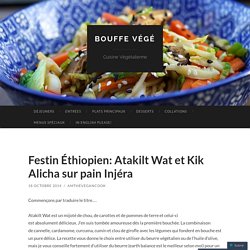 Festin Éthiopien: Atakilt Wat et Kik Alicha sur pain Injéra