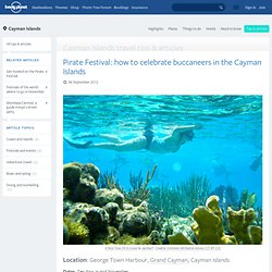 Pirate Festival: how to celebrate buccaneers in the Cayman Islands