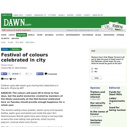 Festival of colours celebrated in city