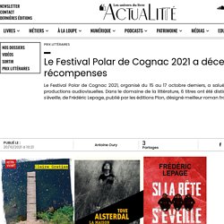 Le Festival Polar de Cognac 2021 a décerné ses récompenses...